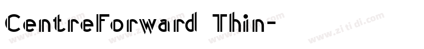 CentreForward Thin字体转换